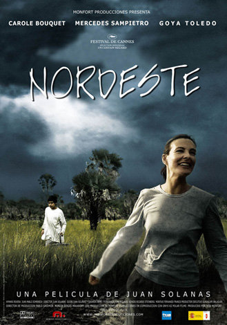 Goya Toledo, Nordeste (Cine) 2004